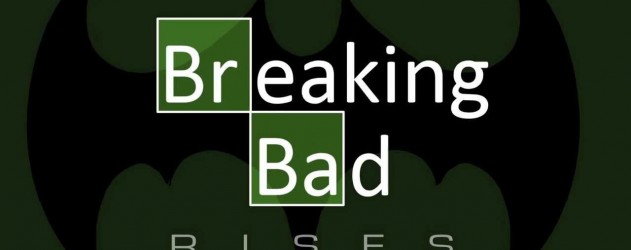 Breaking Bad Rises : Mash-up entre Breaking Bad et Batman
