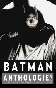 La couverture de Batman Anthologie