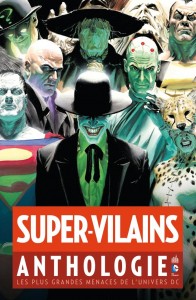 Super-vilains Anthologie