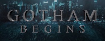 Gotham Begins : La préquelle de la série TV Gotham