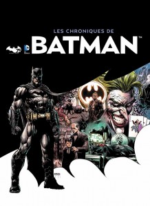 Le livre : Les chroniques de Batman