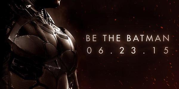 Nouvelle date de sortie pour Batman Arkham Knight
