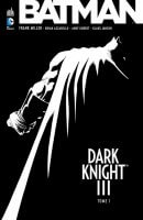 Batman : Dark Knight III - Tome 1