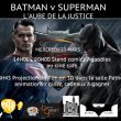 Evénement Batman V Superman au cinéma Pathé Plan De Campagne
