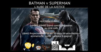 Batman V Superman : L’événement au cinéma Pathé Plan De Campagne