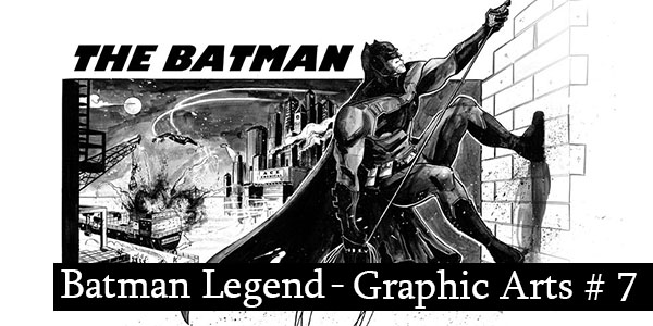 Les Batman Graphic Arts de Batman Legend #7