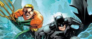 Batman et Aquaman en équipe dans Batman & Robin - Tome 6