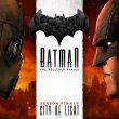 Sortie du dernier épisode du jeu vidéo Batman The Telltale series