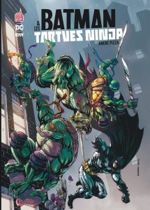 Batman & Les Tortues ninja - Tome 1