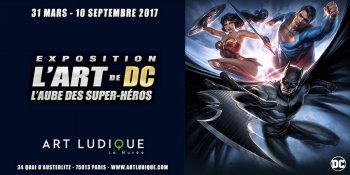 Les héros de DC Comics sont à l’honneur au Musée d’Art Ludique de Paris : encore une réussite !