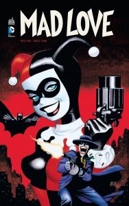 Couverture de "Mad love" de Bruce Timm et Paul Dini édité par Urban Comics