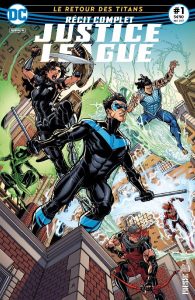 Récit complet - Justice League #1 : Le réveil des Titans