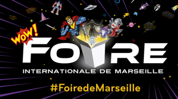 On se retrouve à la Foire de Marseille