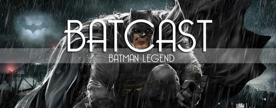 Batcast #21 : Robert Pattinson en Batman, une bonne idée ?