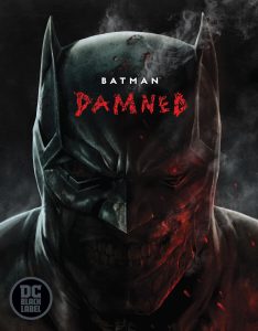 Couverture de Batman Damned par Brian Azzarello et Lee Bermejo