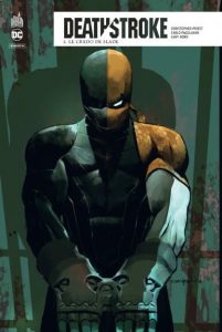 Deathstroke Rebirth - Tome 2