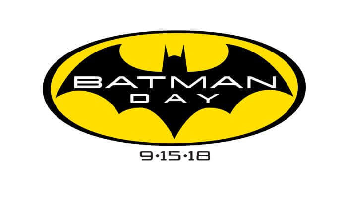 Rendez-vous Samedi 15 Septembre pour le Batman Day 2018