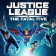 Sortie du film animé Justice League vs Fatal Five