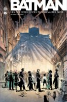 Batman les derniers jours du chevalier noir, Neil Gaiman et Andy Kubert
