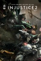 Injustice 2 - Tome 4
