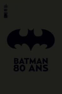 Couverture de Batman : 80 ans