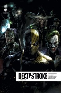 Deathstroke Rebirth - Tome 6