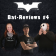 Podcast Bat-reviews #4 par Batman Legend
