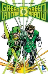 Green Lantern / Green Arrow par Dennis O'Neil