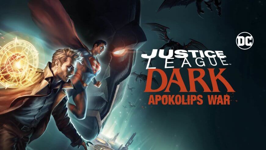 Le film animé Justice League Dark : Apokolips War disponible en Blu-Ray et DVD
