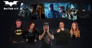 [Podcast] Bat-Talk #13 : Batman est-il meilleur dans une continuité ?