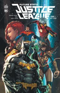 Future State Justice League - Tome 1