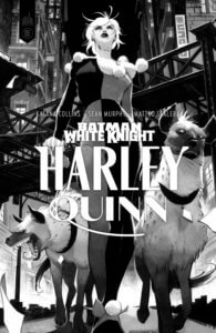 Batman White Knight : Harley Quinn édition noir et blanc