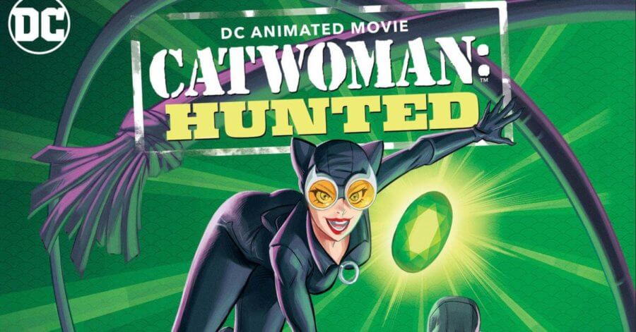 Le film animé Catwoman : Hunted disponible en Blu-Ray et DVD