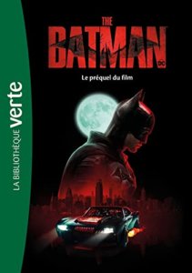 Livre The Batman : Le préquel