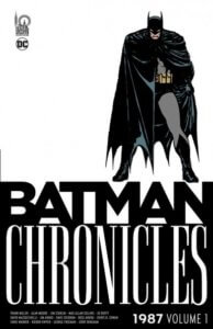 Batman Chronicles 1987 (volume 1)