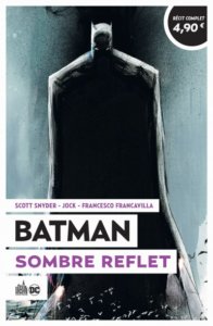 Batman sombre reflet