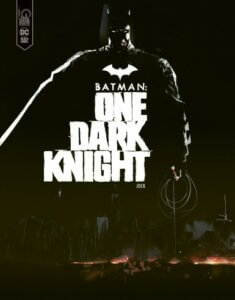 Batman: One Dark Knight