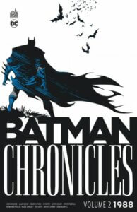 Batman Chronicles 1988 : Volume 2