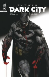 Batman Dark city - Tome 3