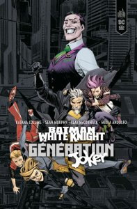 Batman White Knight presents : Generation Joker