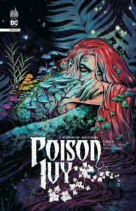 Poison ivy infinite - Tome 3