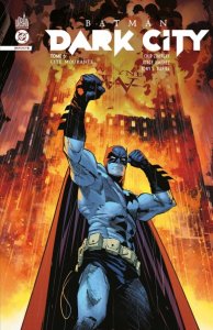 batman dark city tome 6