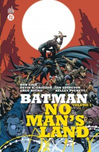 Batman No Man's Land : Partie 1
