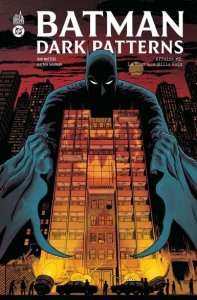 Batman Dark Patterns - Affaire #2