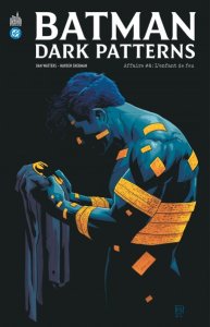 Batman Dark Patterns : Affaire #4