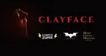 Clayface : On fête la sortie du film à Lyon les 24 et 25 octobre